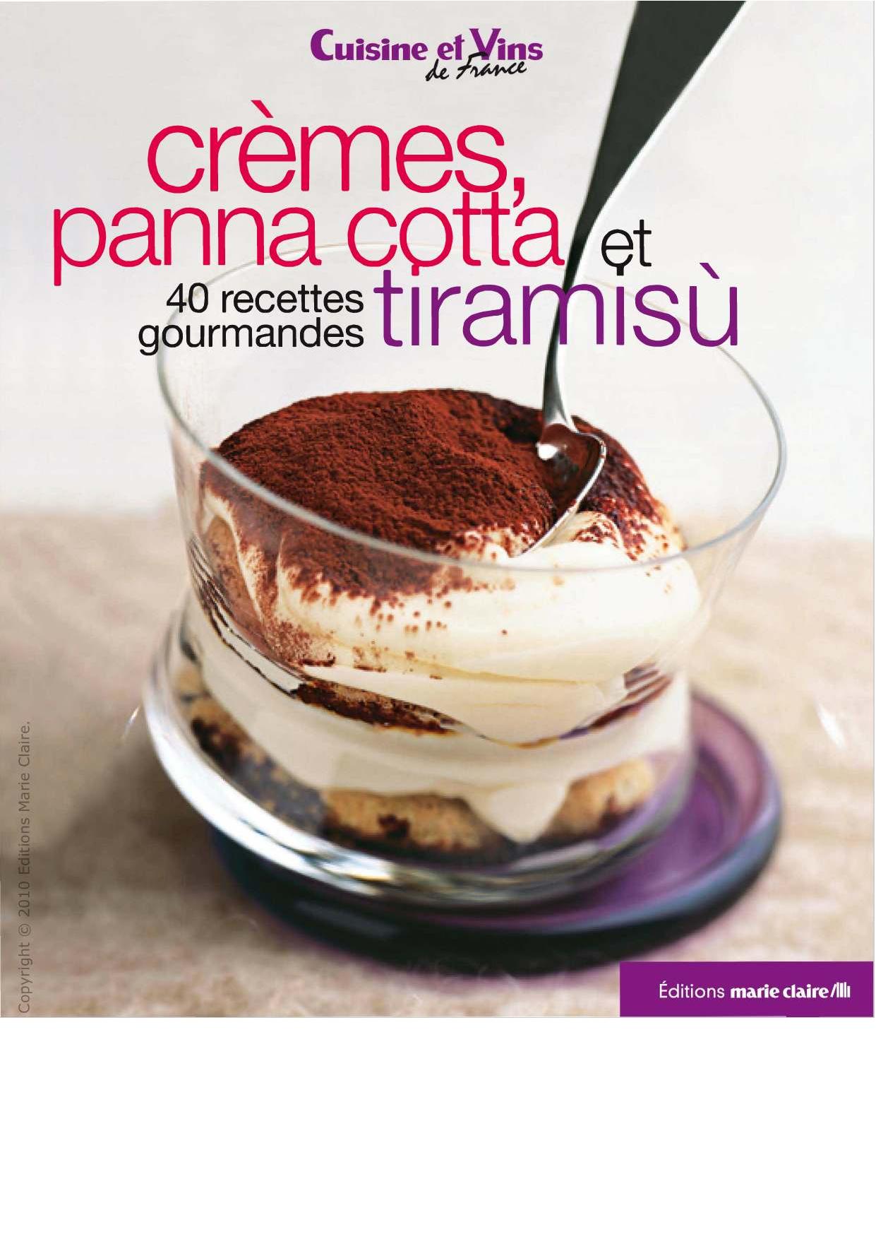 Crèmes, panna cotta et tiramisu
