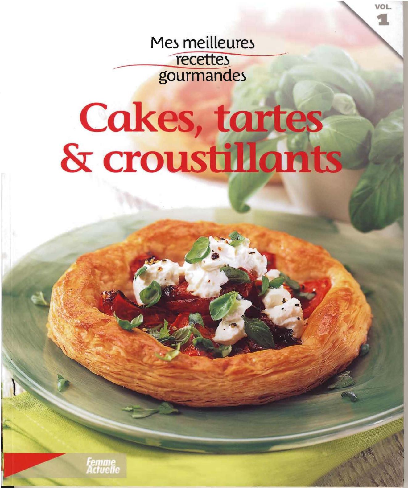Cakes, tartes et croustillants