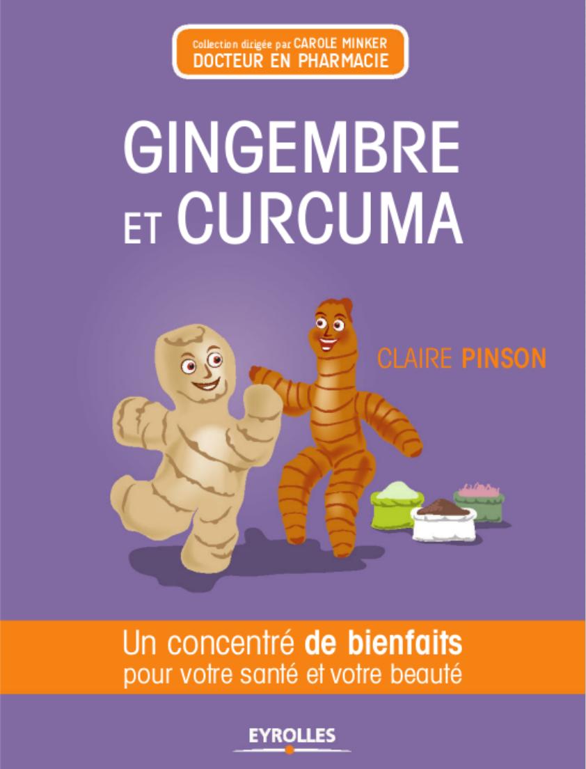 Gingembre et curcuma Et autres Zingibéracées