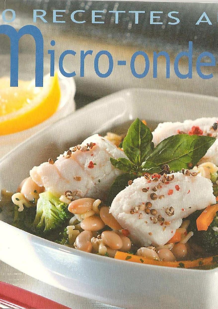 30 recettes au micro ondes