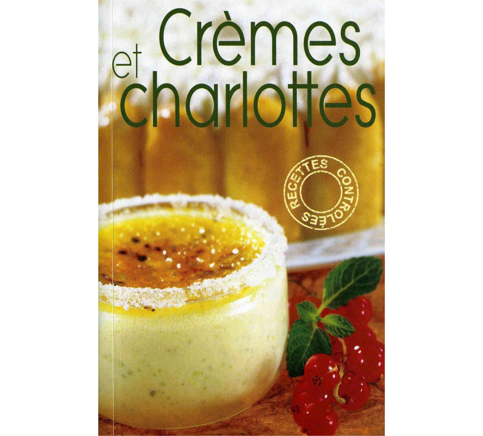 Cremes et Charlottes