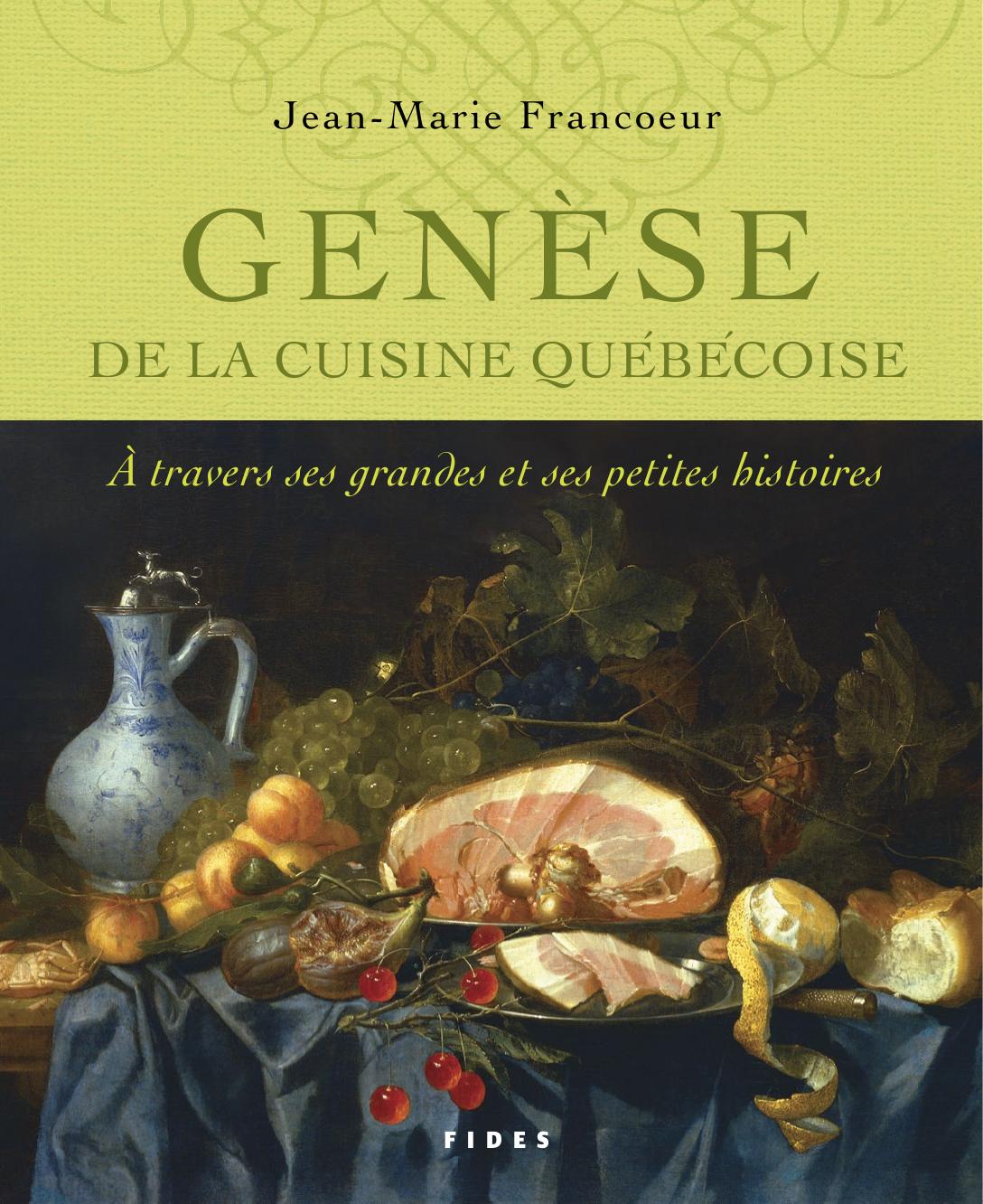 Genese de la cuisine Quebecoise