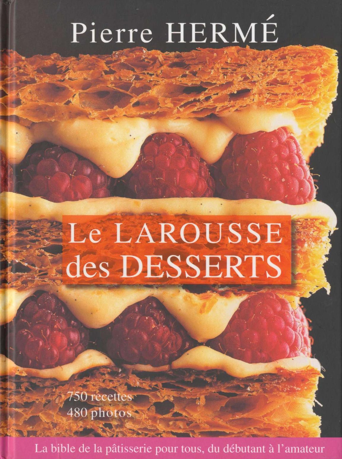 Le larousse des desserts