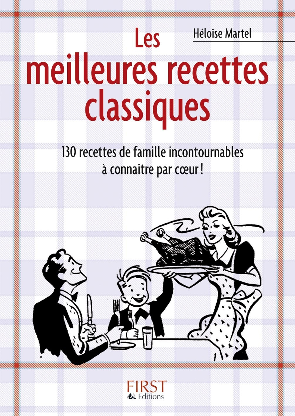 Les meilleures recettes classiques