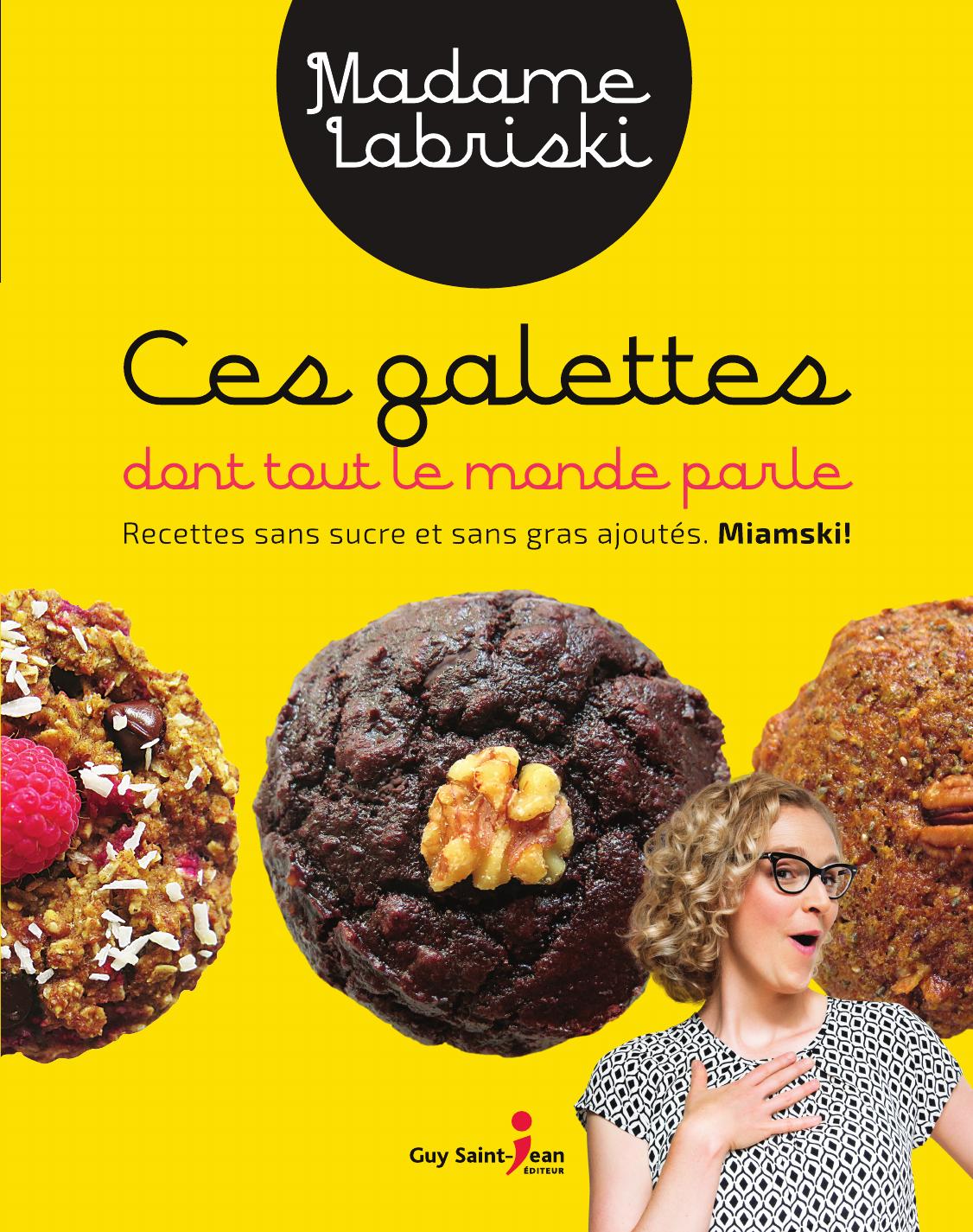 Ces galettes dont tout le monde parle