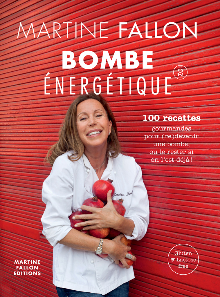 Bombe énergétique, 100 recettes gourmandes pour déborder d'énergie !