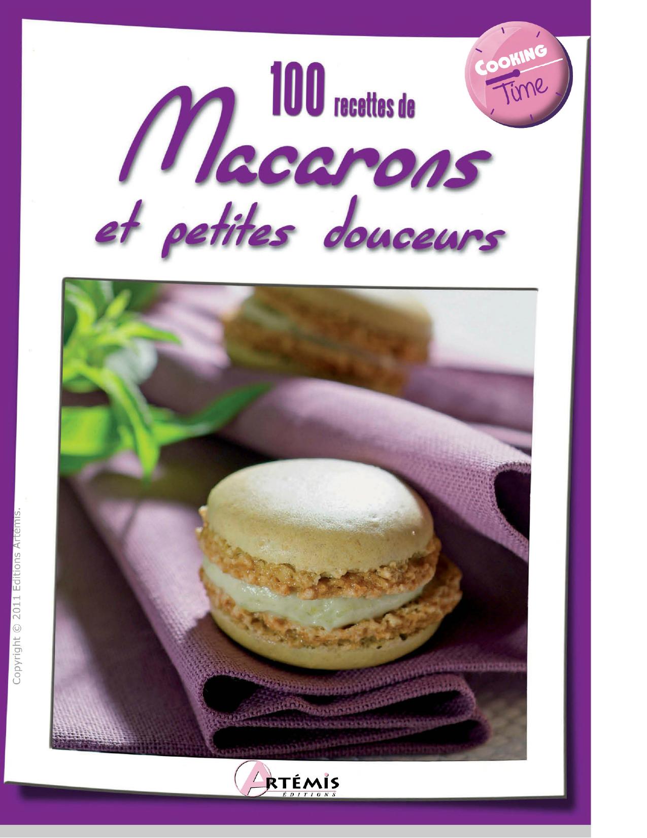 100 recettes de macarons et petites douceurs