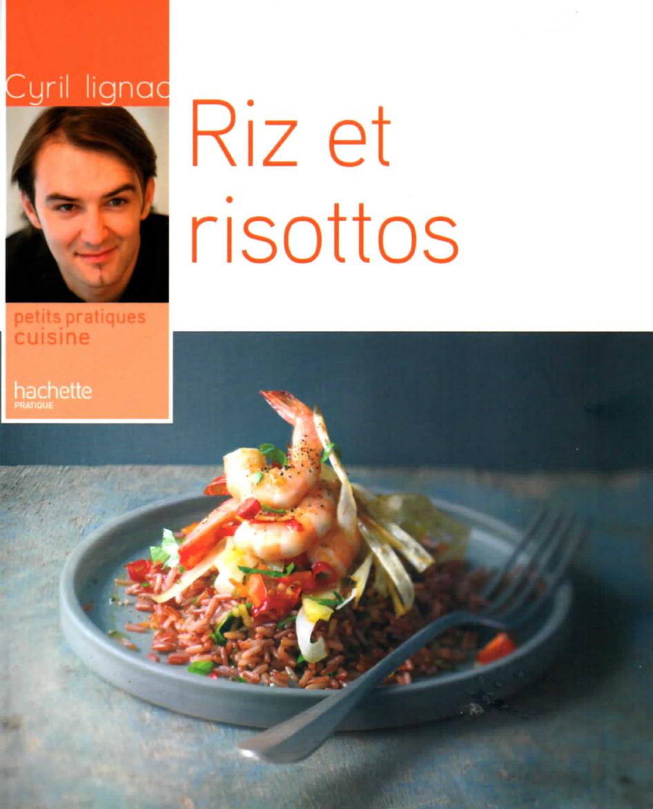 Riz et risottos hachette pratique livre de cuisine