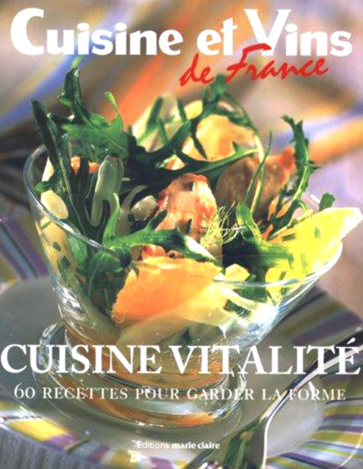 60 recettes pour garder la forme