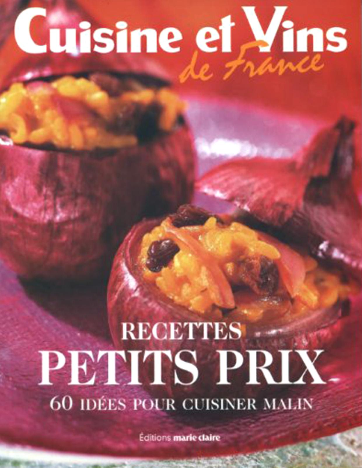 Recettes Petits Prix : 60 Idées Pour Cuisiner Malin