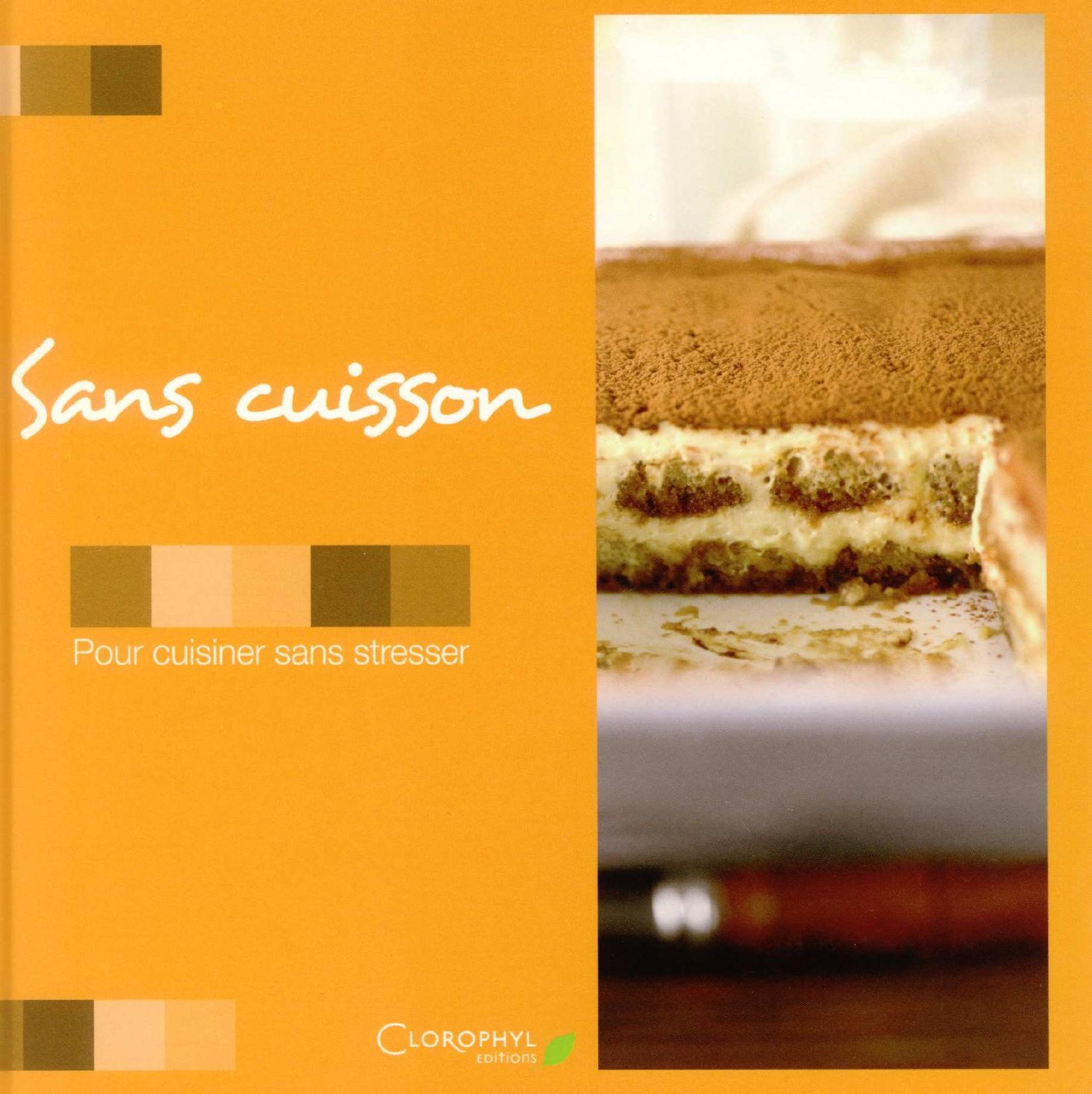 Sans cuisson