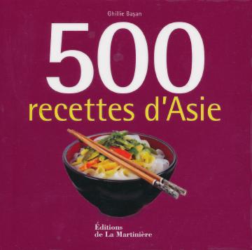 500 recettes d Asie