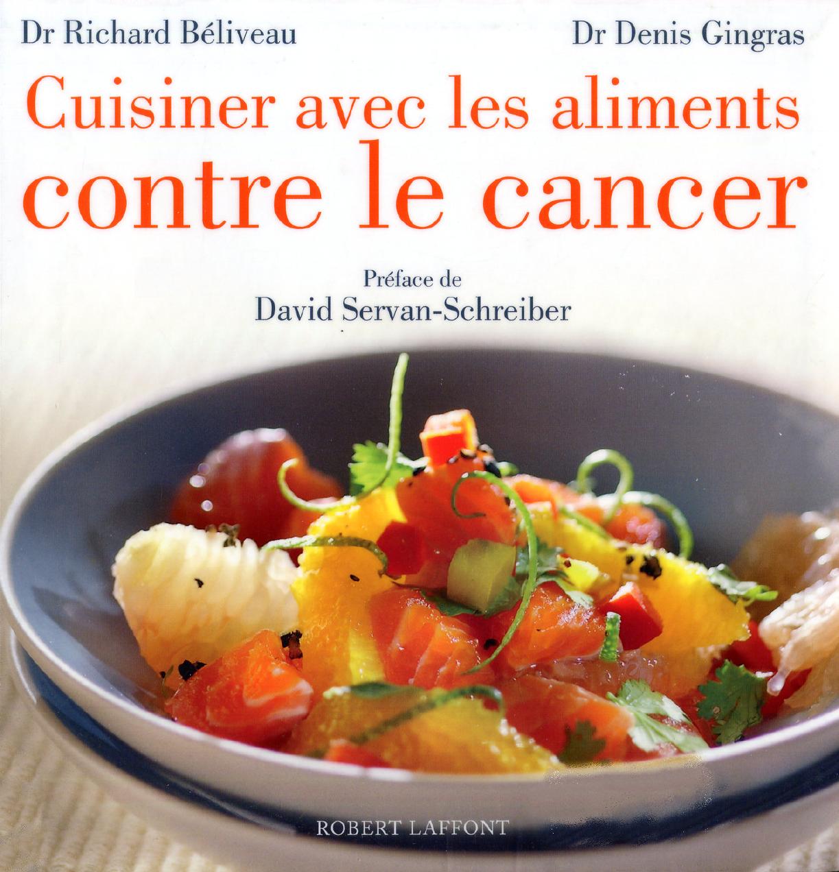 Cuisiner avec les Aliments contre le Cancer