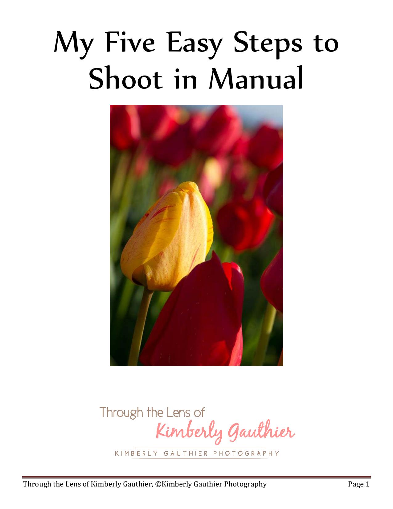 Five Easy STeps to Shoot in Manual