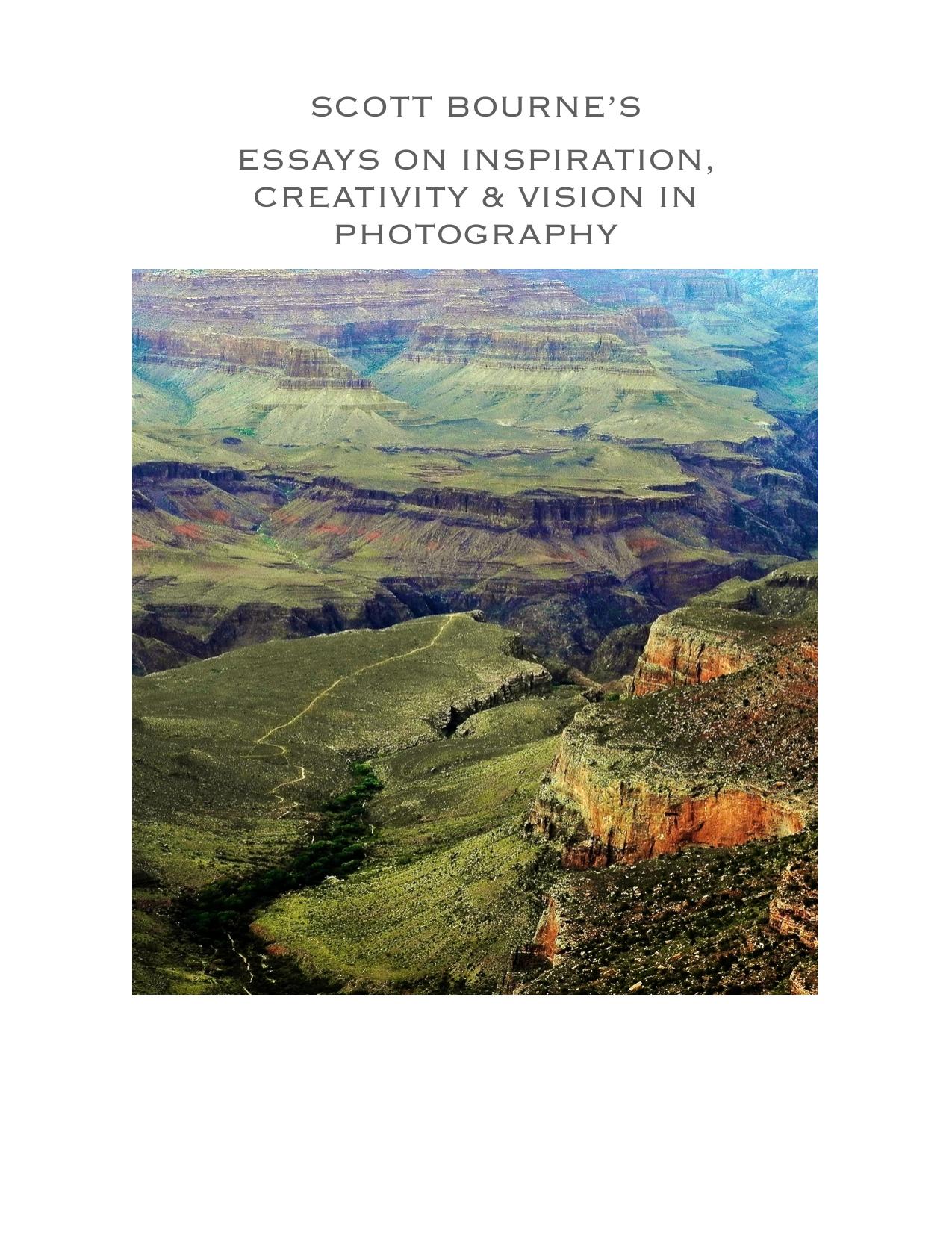 Essays on inspiration, creativity & vision in photography