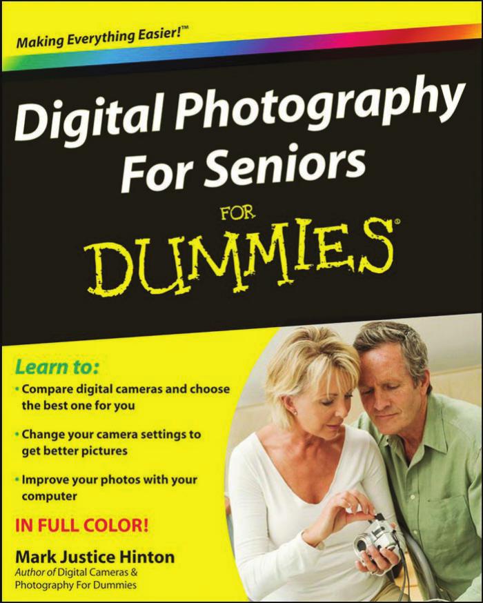 Digital Photography for Seniors for Dummies