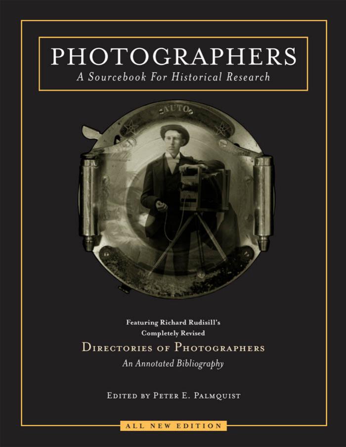 Photographers: A Sourcebook for Historical Research
