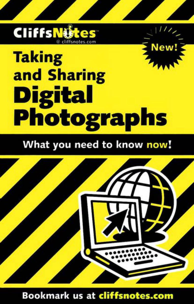 CliffsNotes: Taking and Sharing Digital Photographs