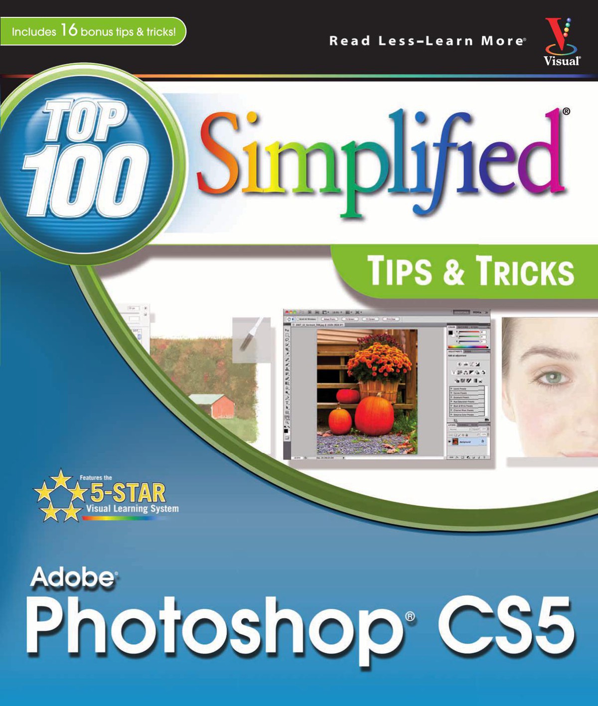 Photoshop CS5: Top 100 Simplified Tips & Tricks
