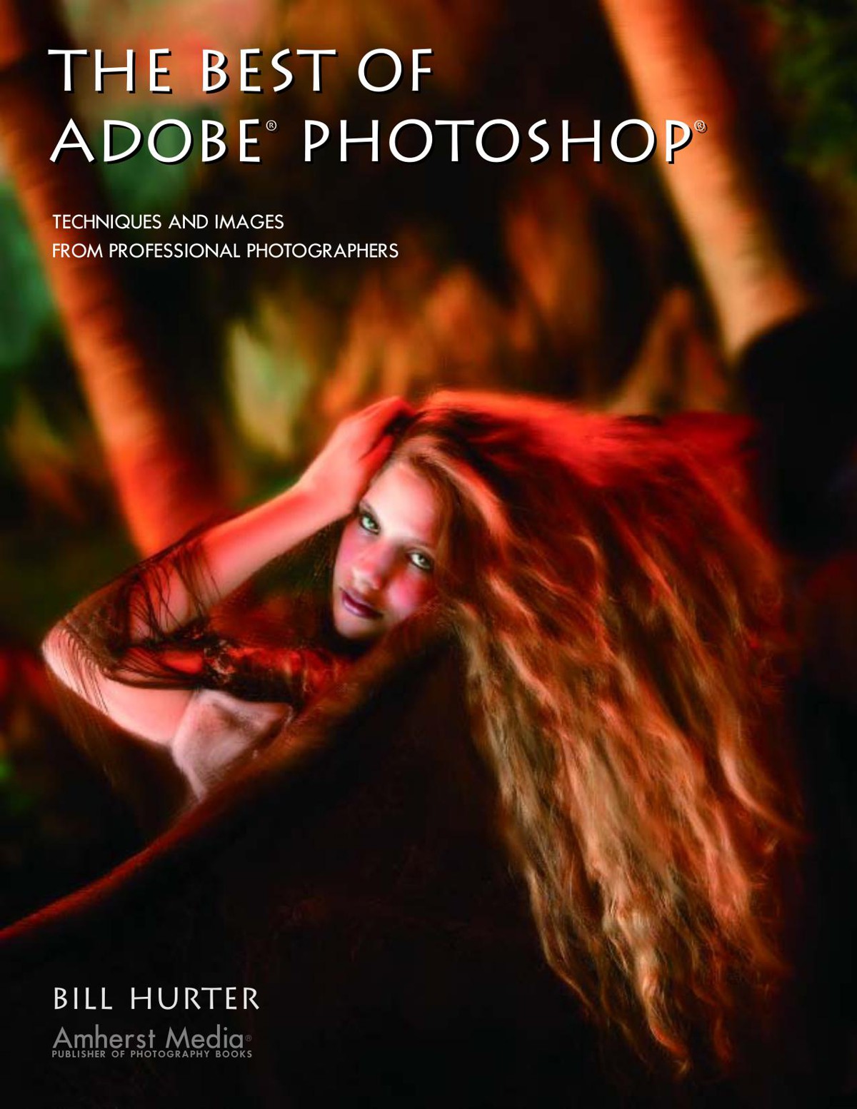 The Best of Adobe Photoshop: Techniques and Images From Professional Photographers (Masters (Amherst Media))