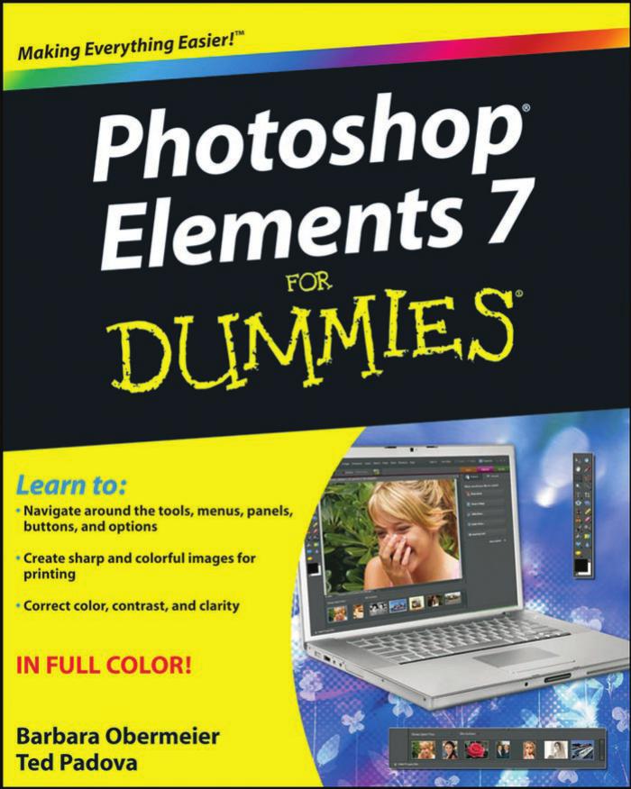 Photoshop Elements 7 for Dummies (For Dummies (Computer/Tech))