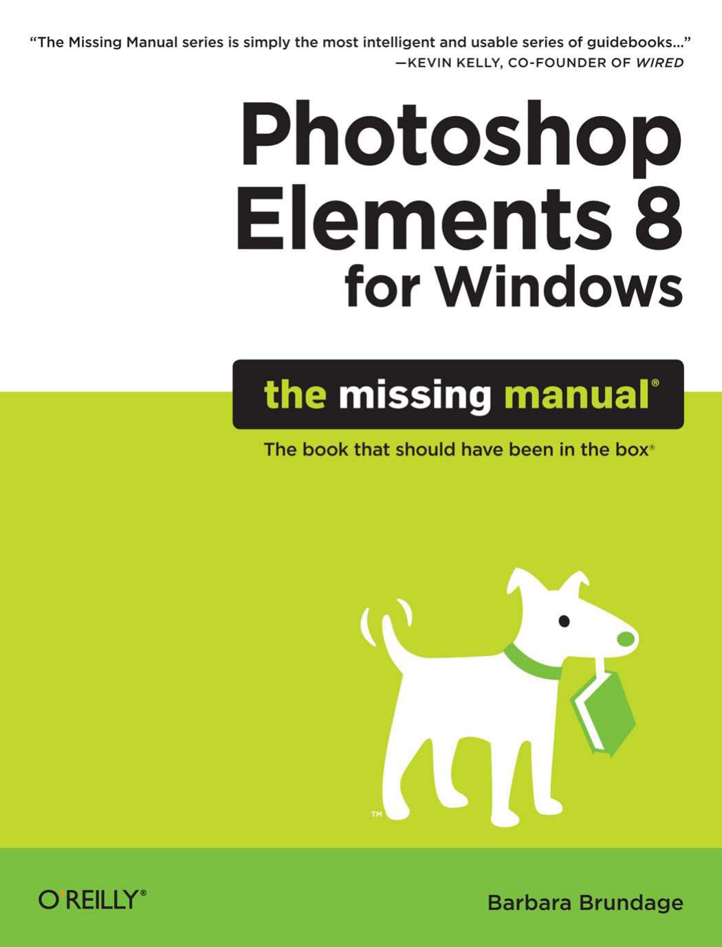 Photoshop Elements 8 for Windows Missing Manual (10-2009) (ATTiCA)