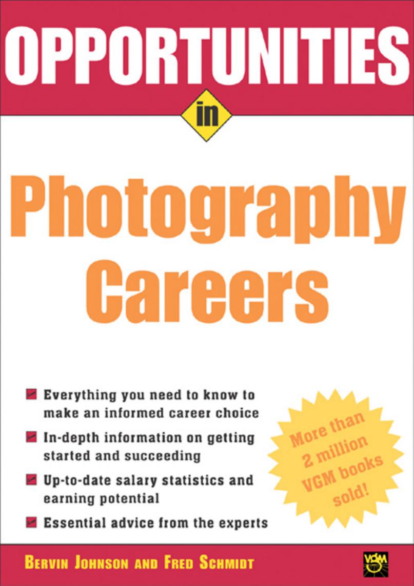 Opportunities in Photography Careers (Opportunities InSeries)