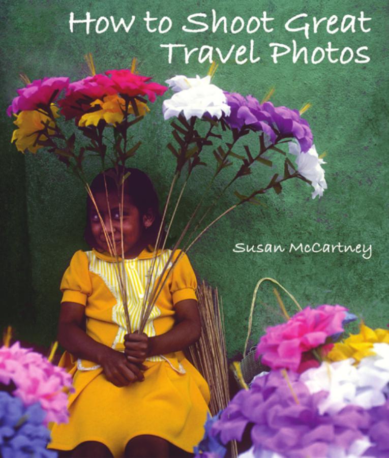 How to Shoot Great Travel Photos