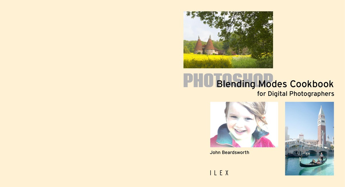 Photoshop Blending Modes Cookbook for Digital Photographers