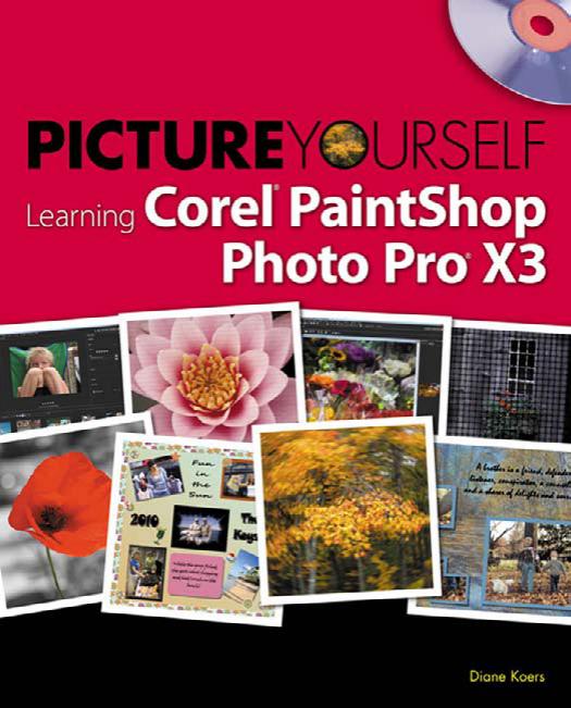 Picture Yourself Learning Corel PaintShop Photo Pro X3