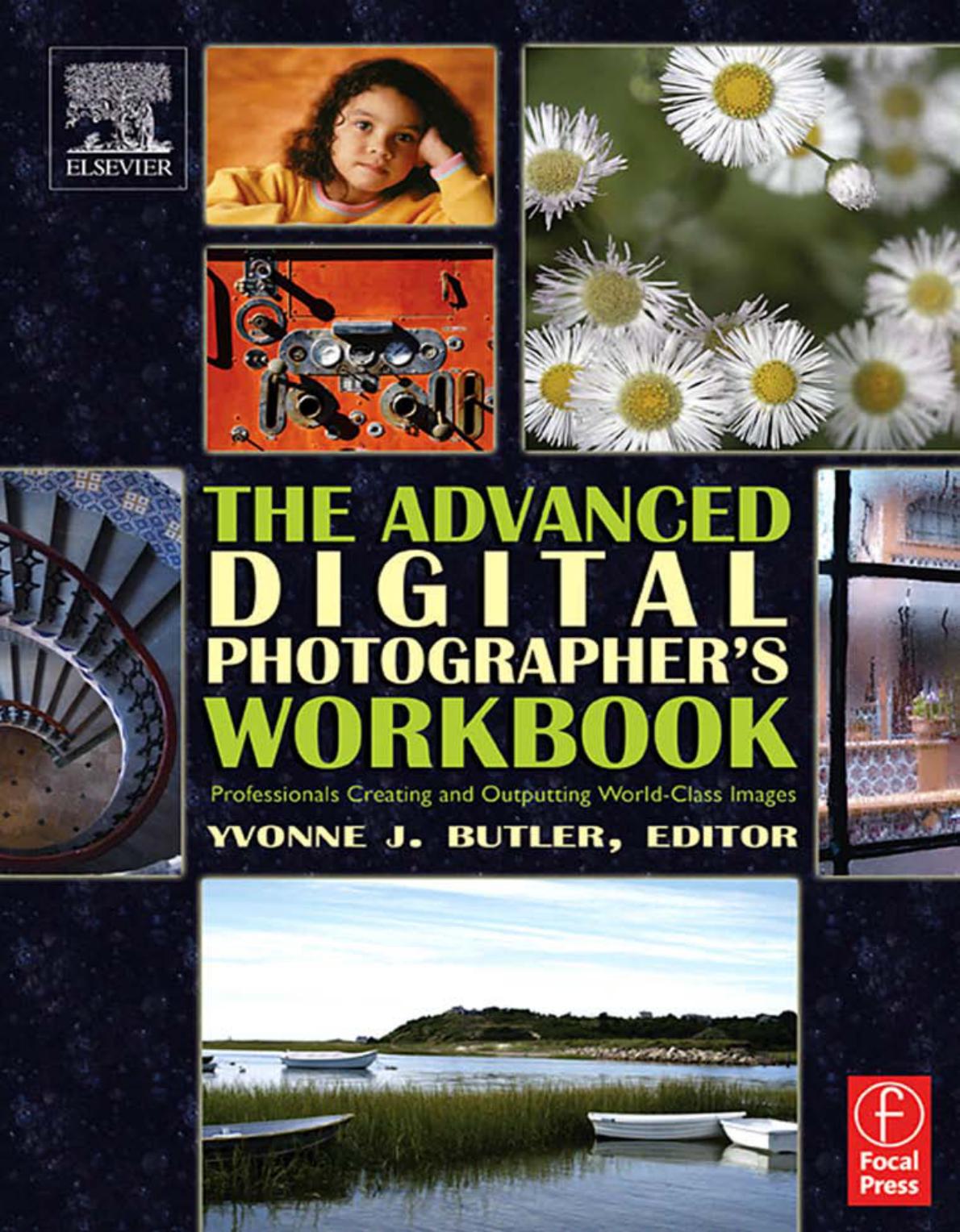 The Advanced Digital Photographer´s Workbook