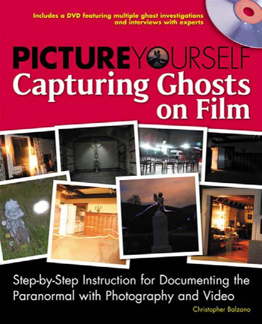 Capturing Ghosts on Film