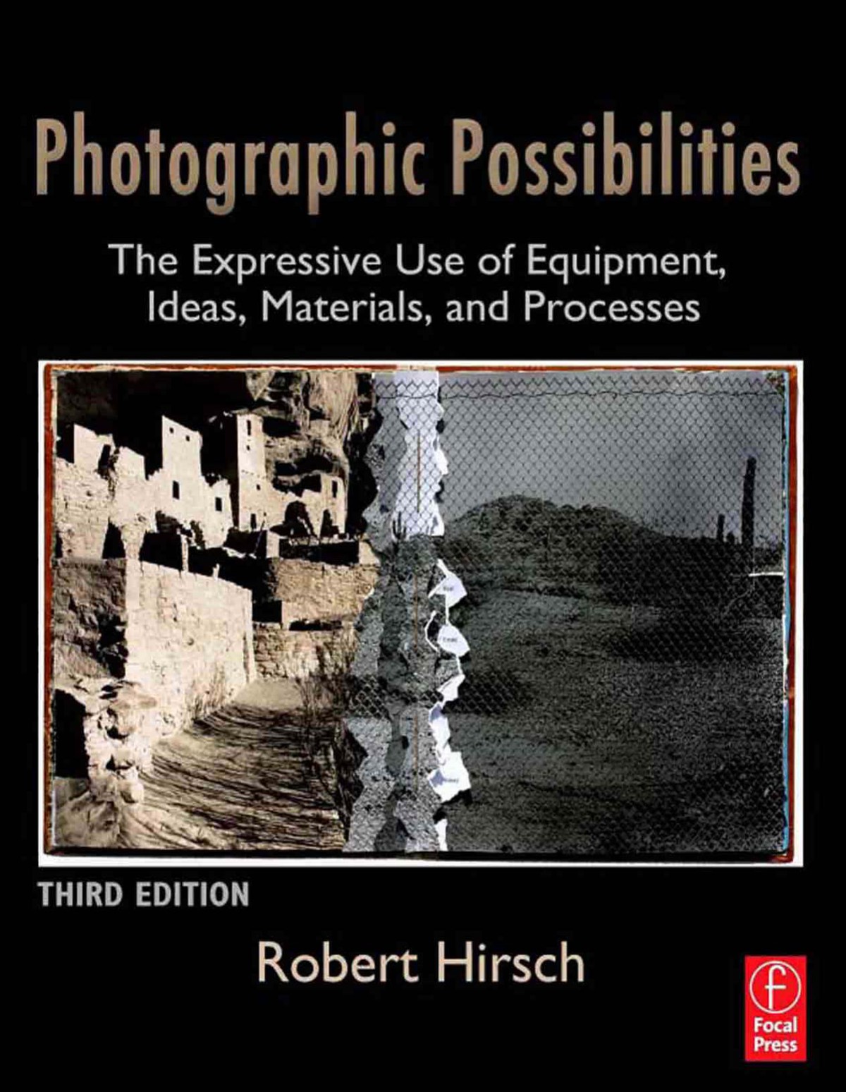 Photographic Possibilities, Third Edition