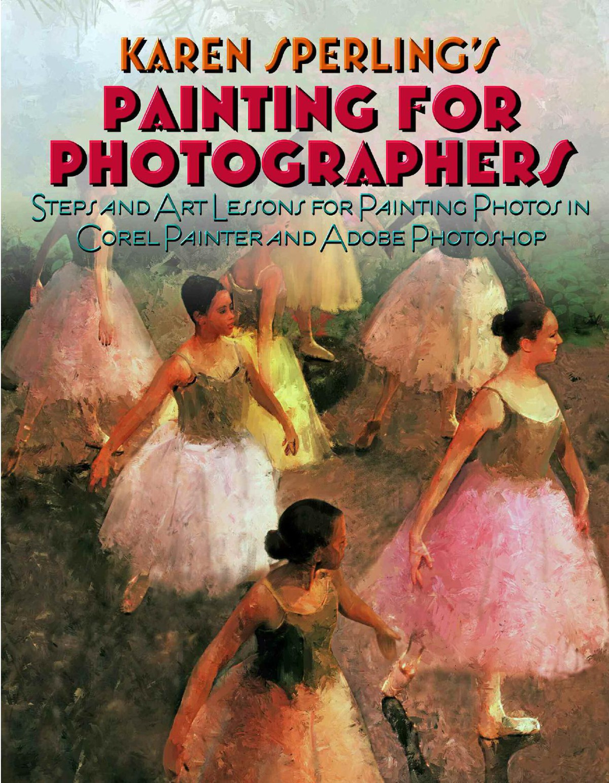 Steps & Lessons for Painting Photos in Corel Painter Art & Photoshop Adobe