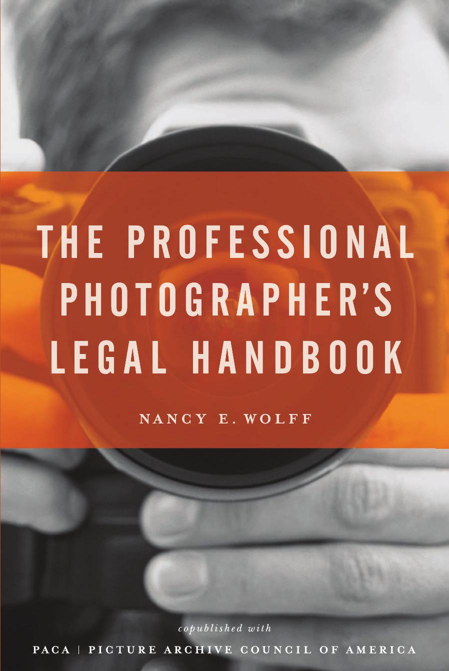 Professional Photographers Legal Handbook