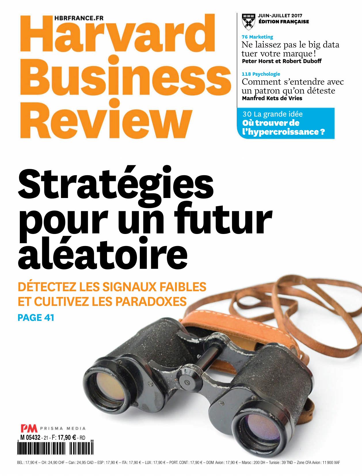 Harvard Business Review N°21 - Juin - Juillet 2017