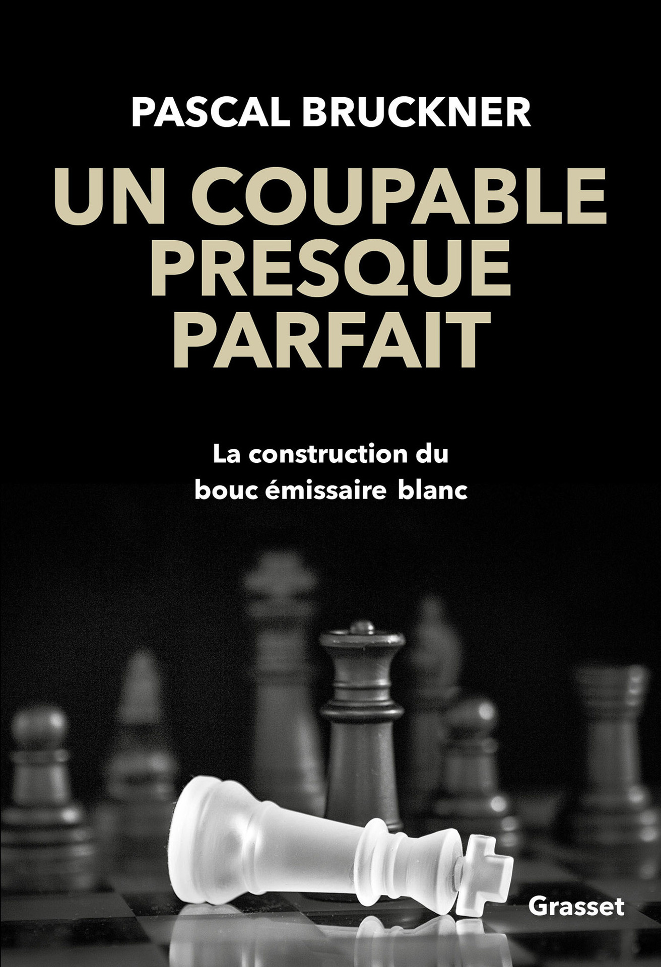 Un coupable presque parfait : La construction du bouc-émissaire blanc