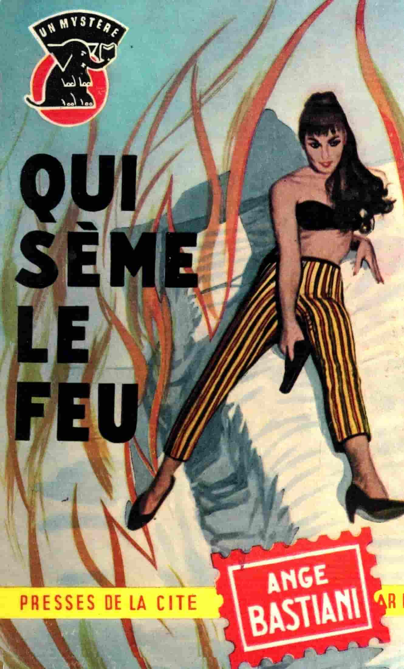 Qui sème le feu