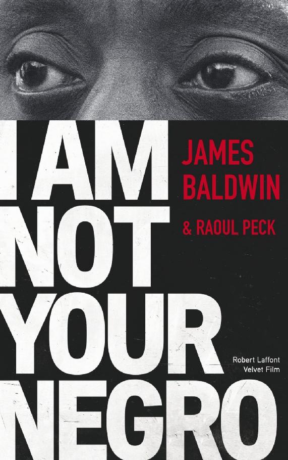 I am not your Negro