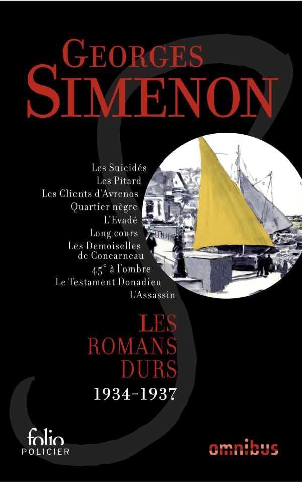 Les romans durs (1934-1937)