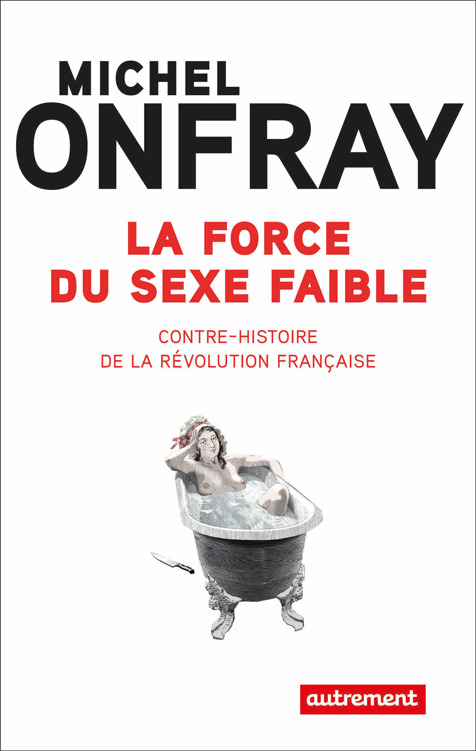 La force du sexe faible