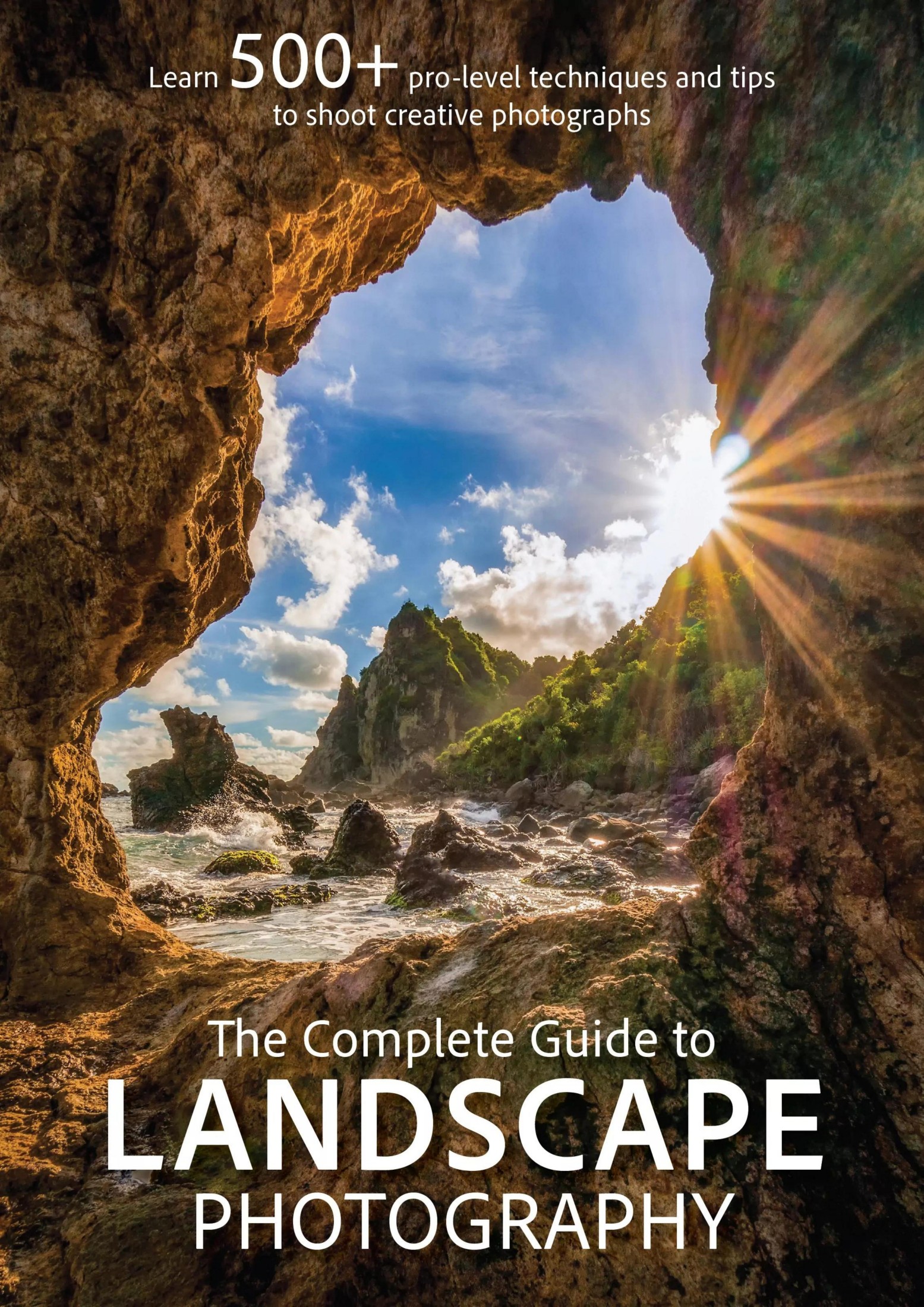 The complete guide to landscape photography