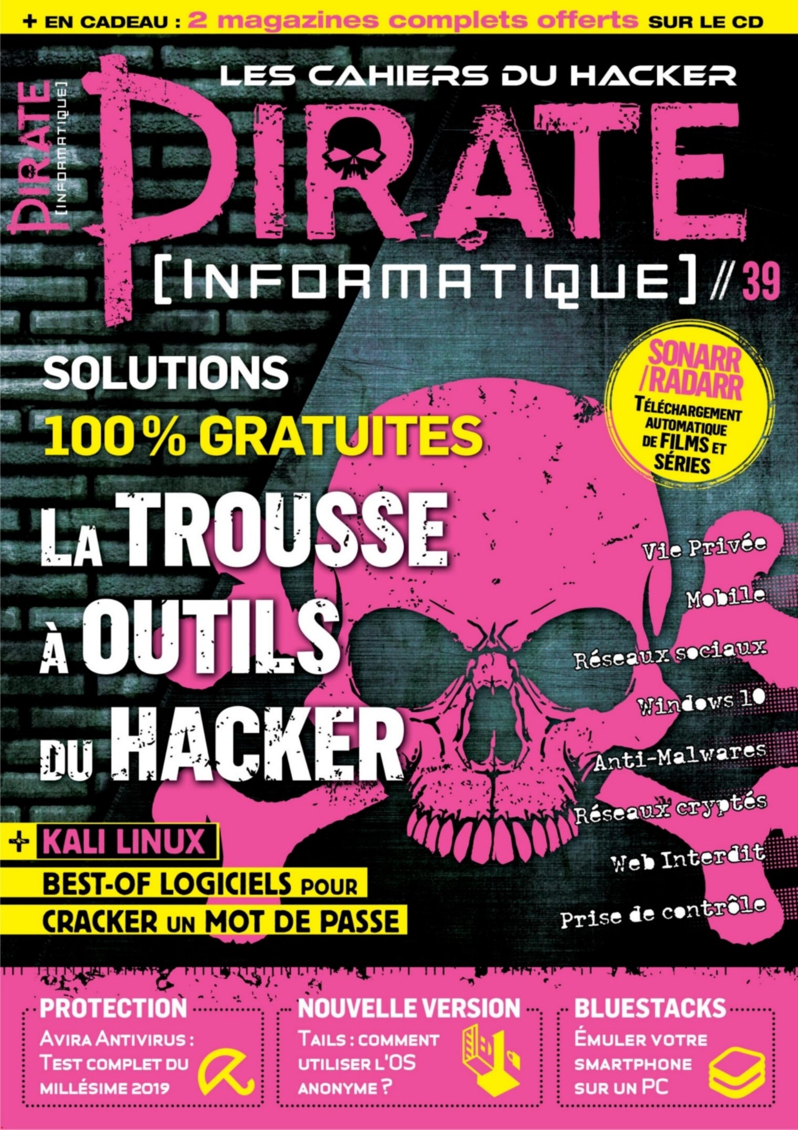 Les Cahiers du Hacker - Pirate informatique (Novembre 2018 - Janvier 2019)