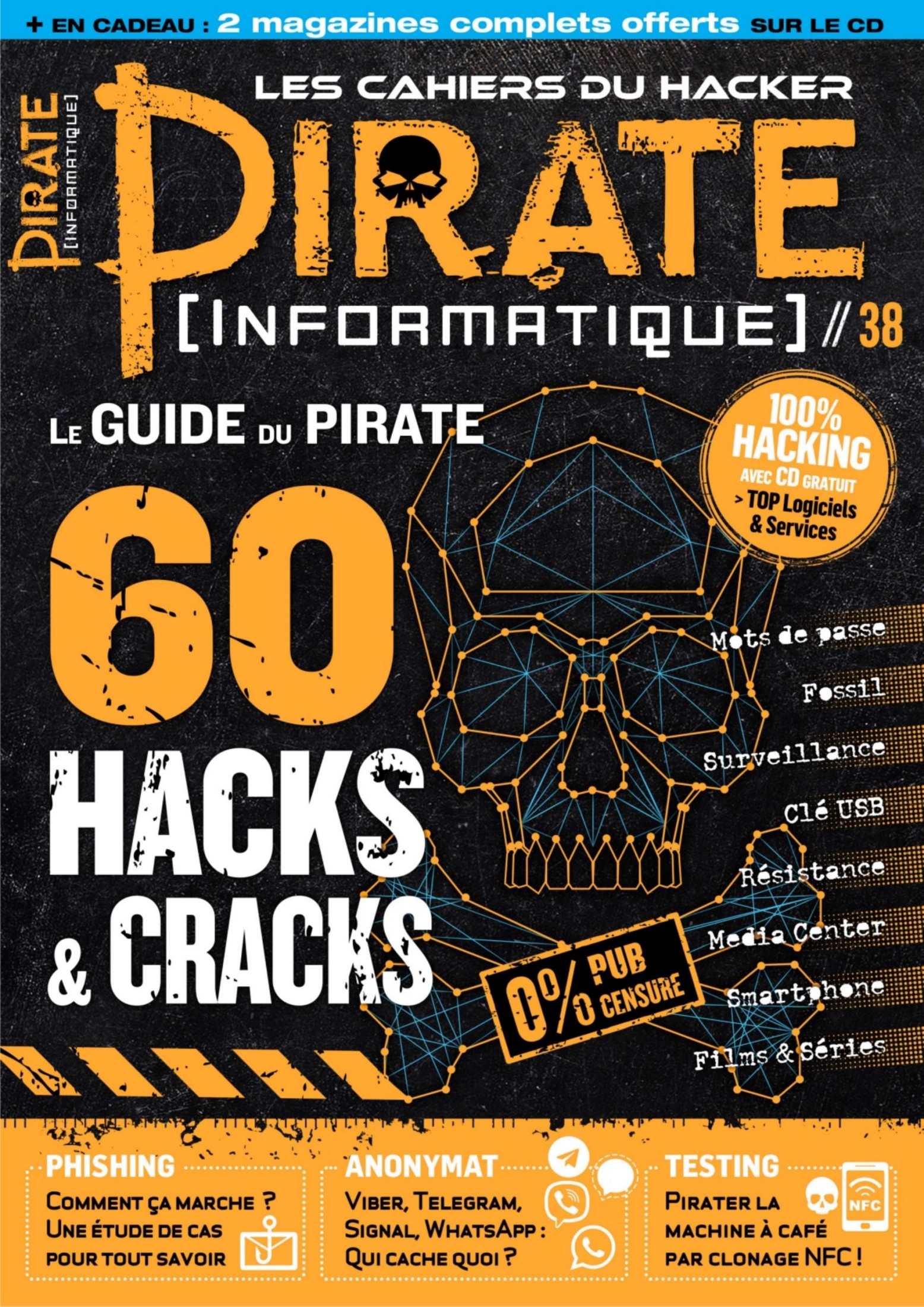 Les Cahiers du Hacker - Pirate informatique (Août - Octobre 2018)