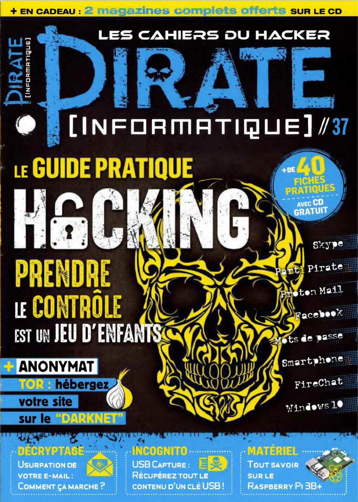 Les Cahiers du Hacker - Pirate informatique (Mai - Juillet 2018)