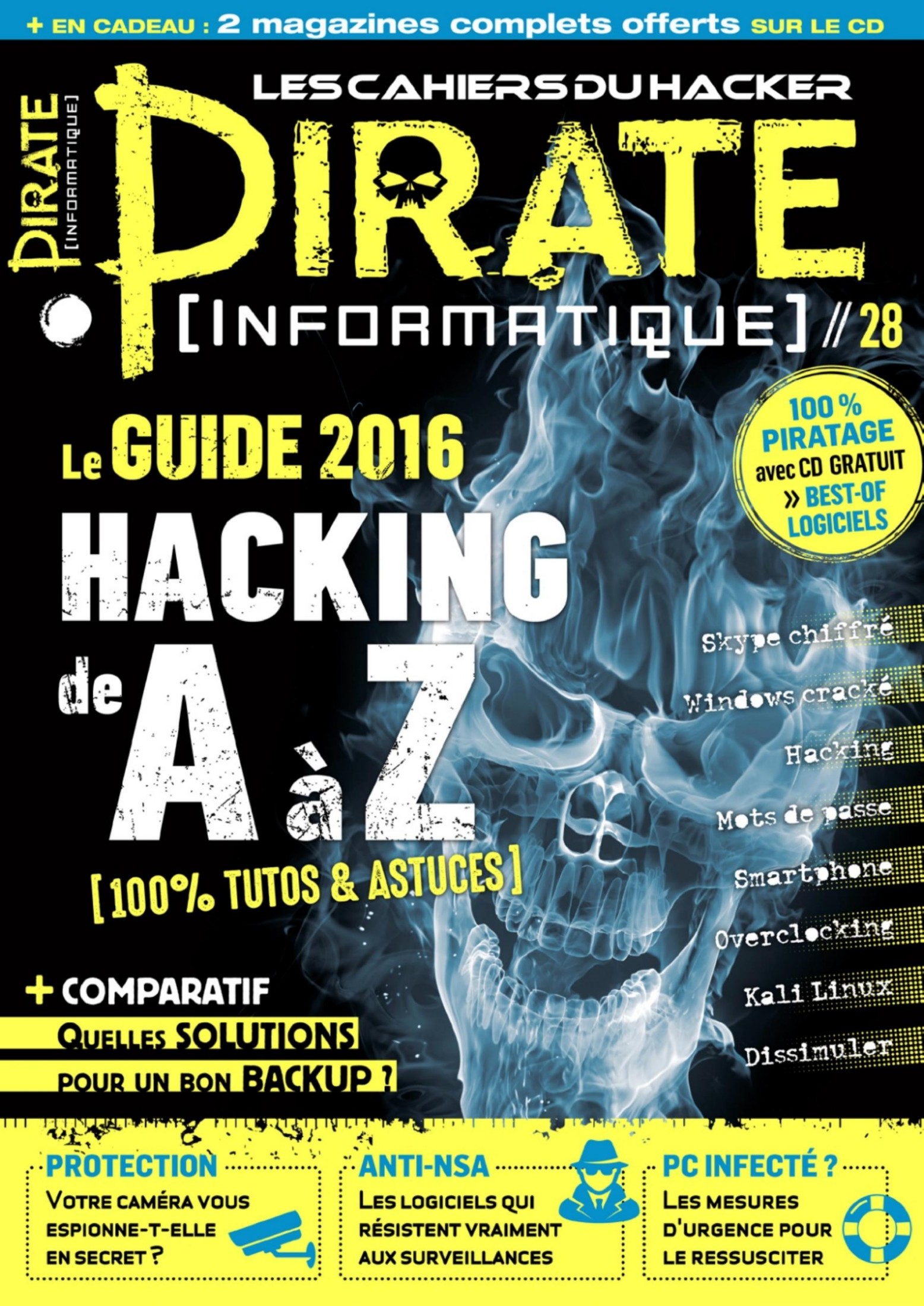 Les Cahiers du Hacker - Pirate informatique (Février - Avril 2016)