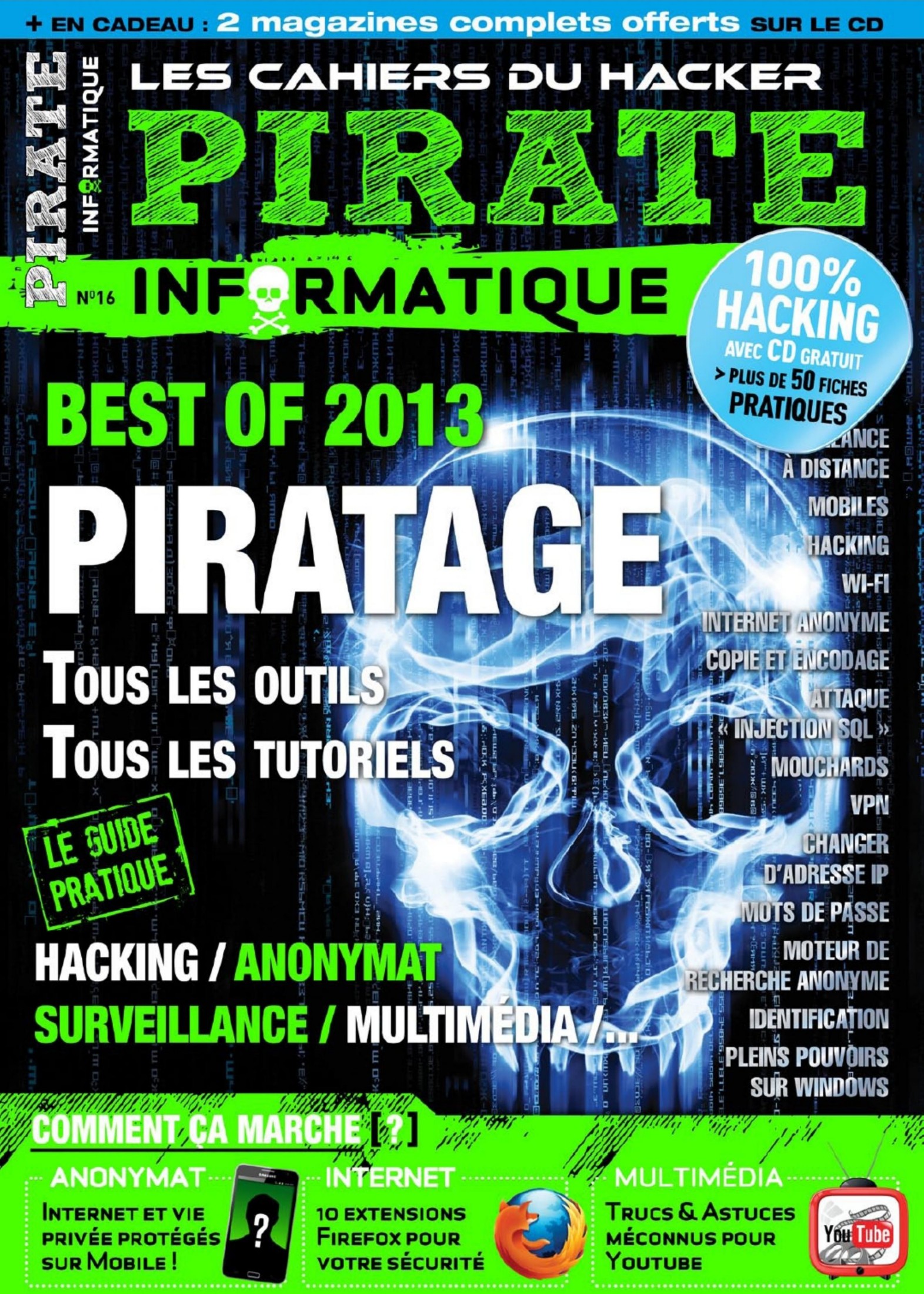 Les Cahiers du Hacker - Pirate informatique (Février - Avril 2013)