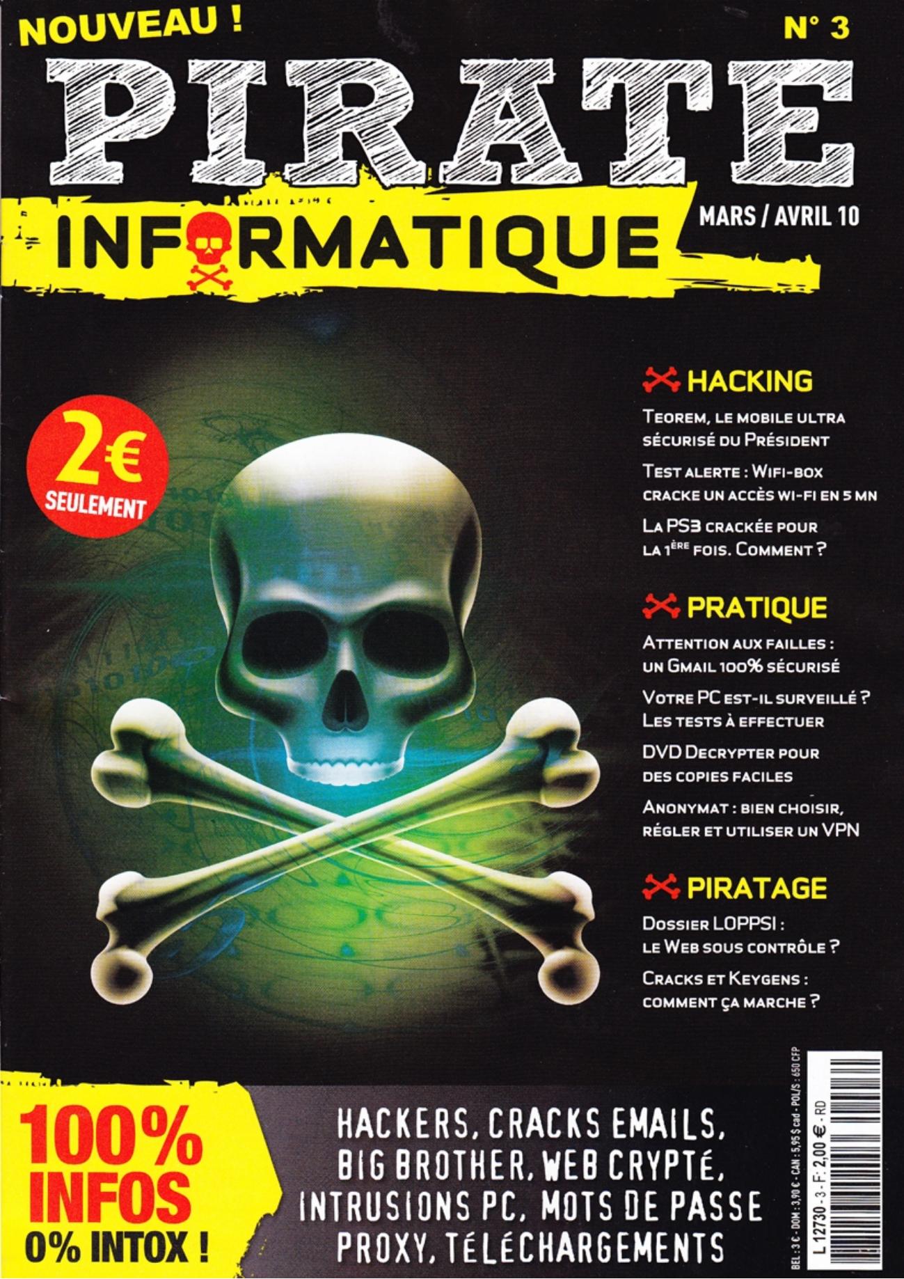 Pirate Informatique (Mars - Avril 2010)
