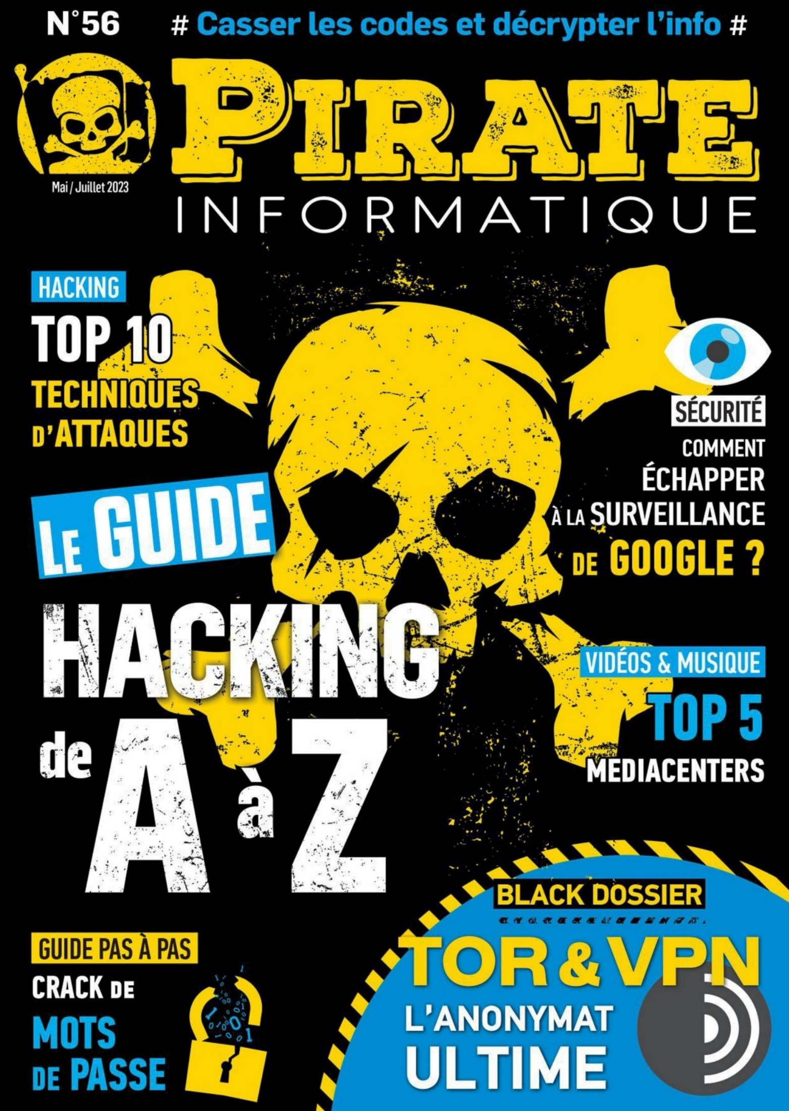 Pirate Informatique (Mai - Juillet 2023)
