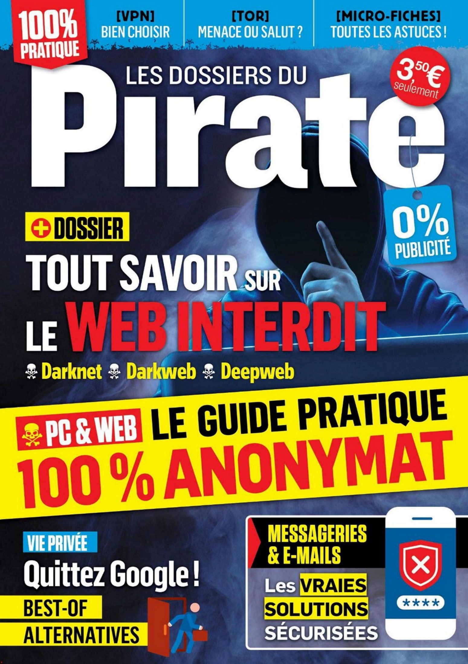 Les dossiers du Pirate (Juillet - Septembre 2019)